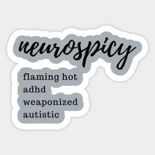 Neurospicy - Flaming Hot Sticker